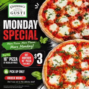 🍕 Buy any 16” Pizza at regular price and get another 16” Pizza for only $3!